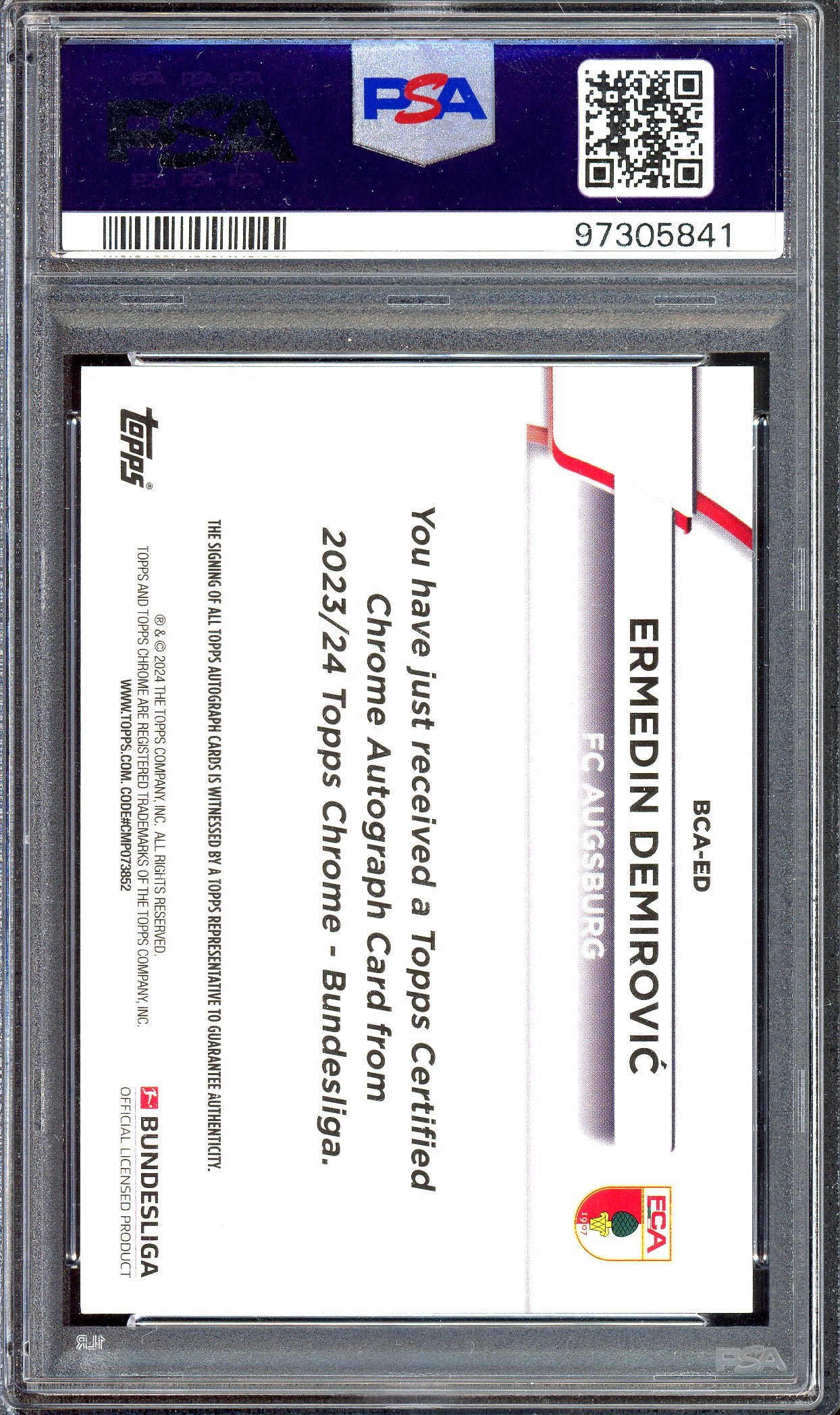 Ermedin Demirovic Autogramm - Limitiert auf 25 - 2024 Topps Chrome Bundesliga PSA 7