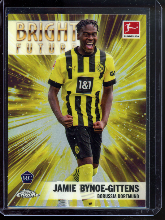 Jamie Bynoe-Gittens Bright Future Rookie I 2022-23 Topps Chrome Bundesliga